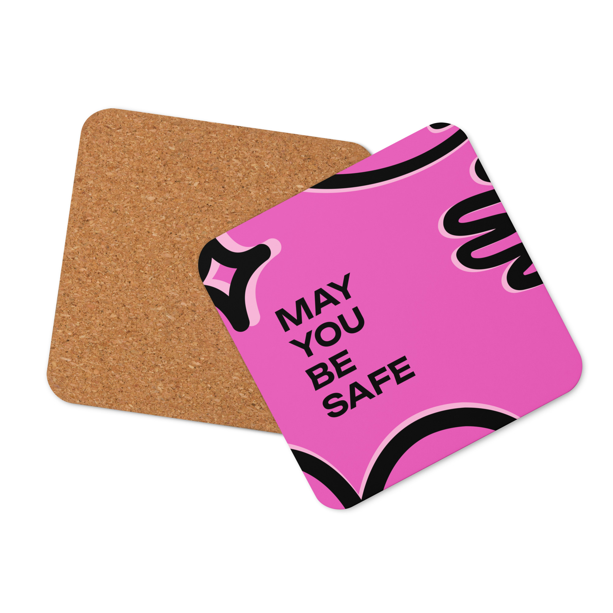 coaster - "may you be safe"