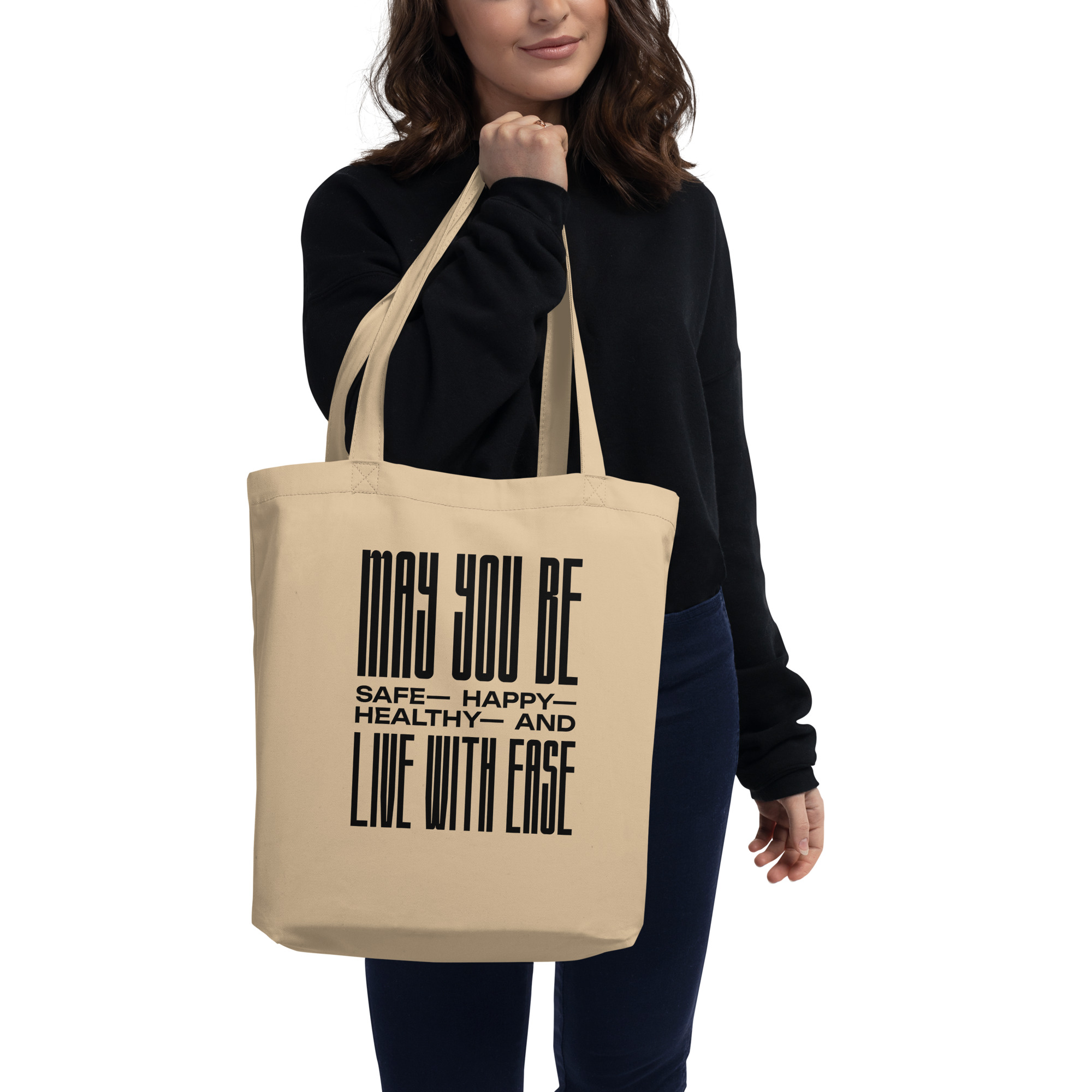 tote bag - "may you be" in black