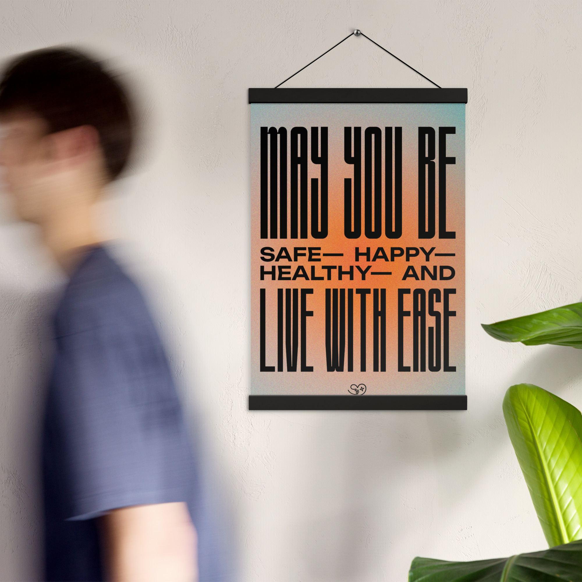 poster - "may you be" in black on sunrise