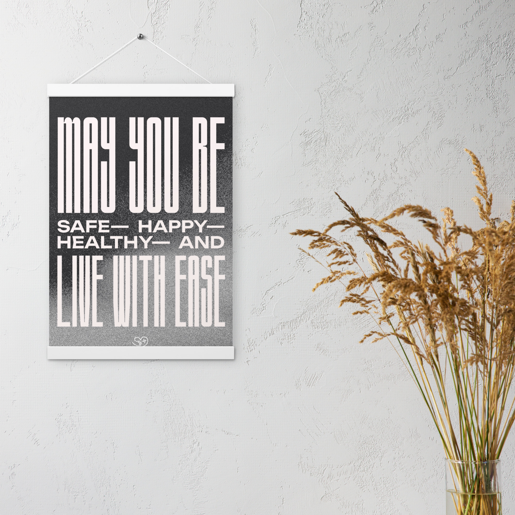 poster - "may you be" in white on smoke