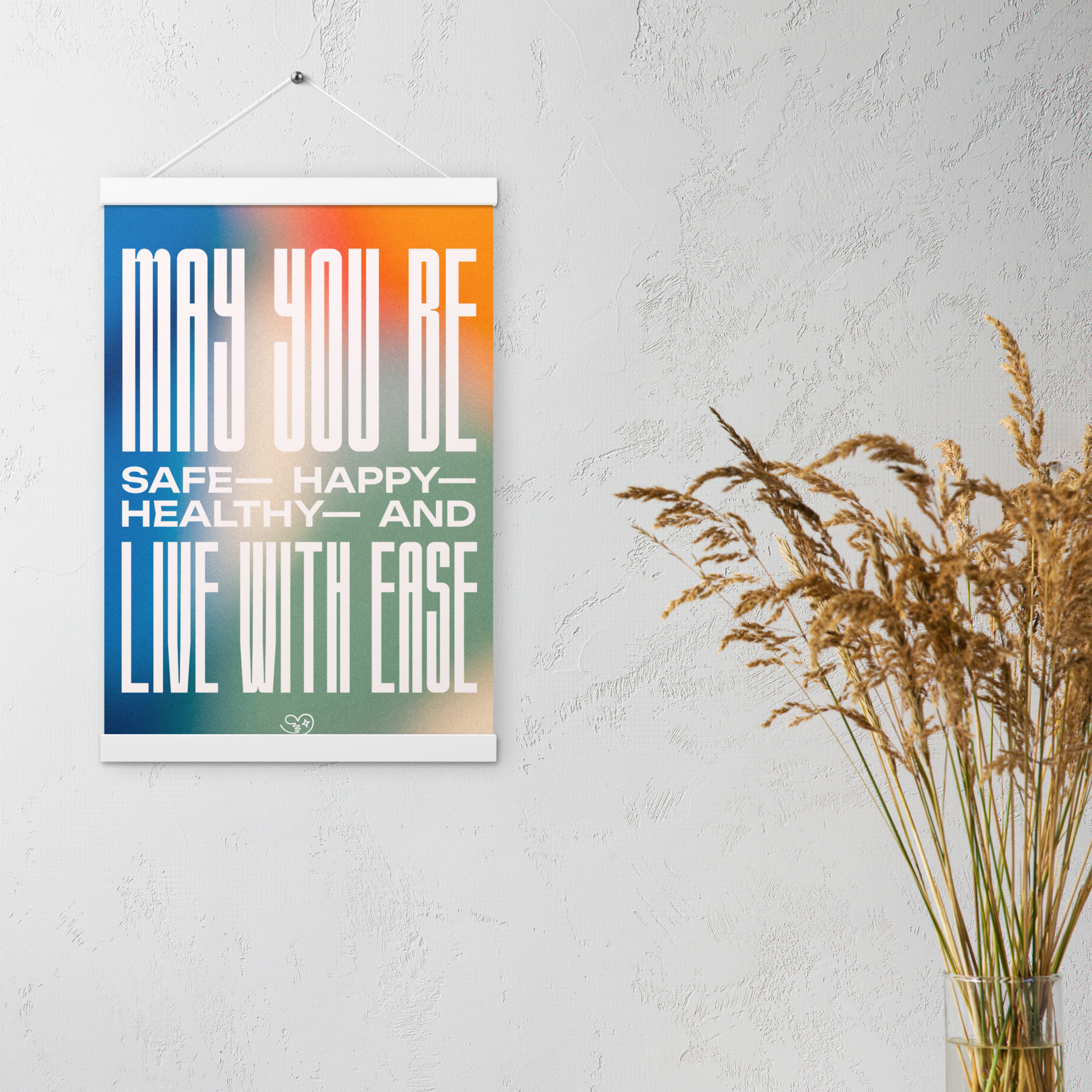 poster - "may you be" in white on summer sky