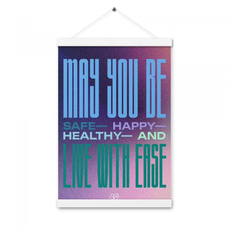 poster - "may you be" in cool colors